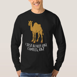 Grapny Camels, ik hou gewoon van Camels Ok Funny C T-shirt