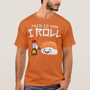 Grapny Cute Sushi is hoe ik rol Soy Sauce Anim T-shirt