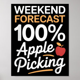 Grappig 100 procent weekend appelplukweer Fo Poster
