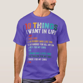 Grappig 10 dingen die ik in mijn leven wil.. t-shirt