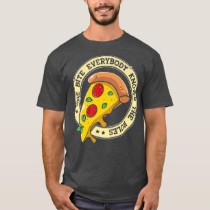 Grappig 1 Pizza iedereen kent de regels voor voeds T-shirt