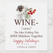 Grappig 2024 wijnlijm houdt ons bij elkaar groen wijn etiket (Enkel label)