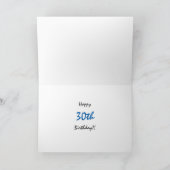 Grappig, 30ste verjaardag, blauw op wit. kaart (Binnen)