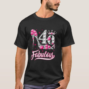 Grappig 40 Jaar Oud 40 Fabulous 40th Verjaardag Ro T-shirt