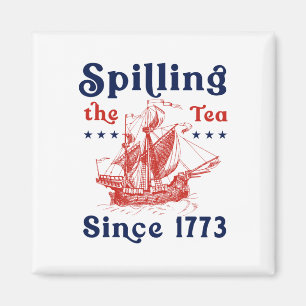 Grappig 4 juli morsen van de thee sinds 1773 Vier Magneet