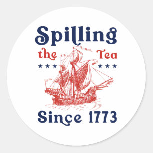 Grappig 4 juli morsen van de thee sinds 1773 Vier Ronde Sticker