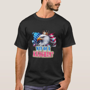 Grappig 4 juli Patriotic Eagle USA WTF is een Kil T-shirt