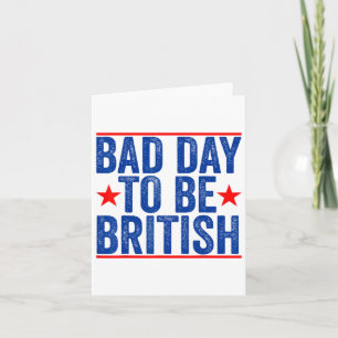 Grappig 4 juli Shirt Byd Day om Brits te zijn 2 Kaart