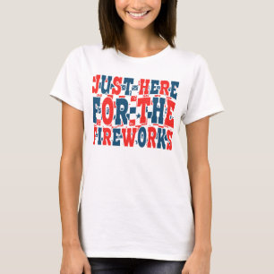 Grappig 4 juli vuurwerk citaat t-shirt