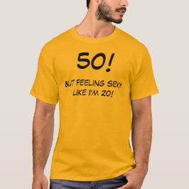 Grappig 50 jaar oude verjaardag T-shirt