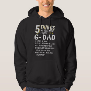 Grappig 5 Dingen Opa G Pa Graphic Crazy Gift ID Hoodie
