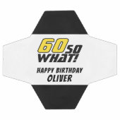 Grappig 60 dus wat Quote 60th Verjaardag Voetbal (Enkel)