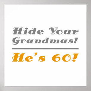 Grappig 60th Birthday cadeau voor hem Poster