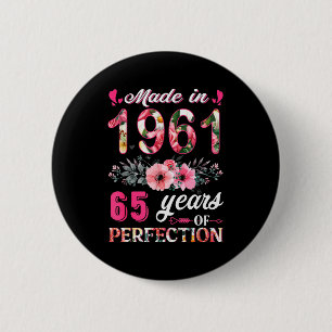 Grappig 65 Jaar Geboren in 1961 Bloem 65e Verjaard Ronde Button 5,7 Cm