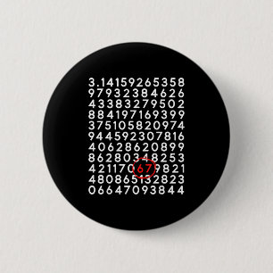 Grappig 67 dag 3.14 nummer zes zeven meme wiskunde ronde button 5,7 cm