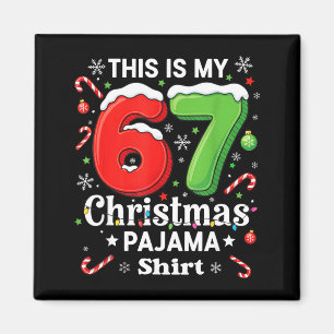 Grappig 67 Zes Zeven Meme Kerstmis Pyjama Shirt Ki Magneet