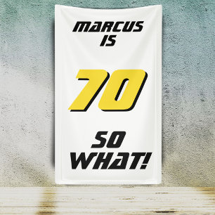 Grappig 70 dus wat Quote 70ste verjaardagsfeestje Spandoek