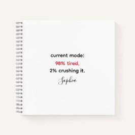 Grappig "98% moe, 2% verplettert het notitieboek