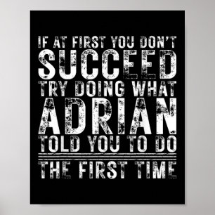 Grappig Adrian als je in eerste instantie niet sla Poster