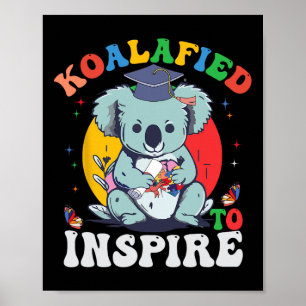 Grappig Afstuderen Koalafied om autisme bewust te  Poster