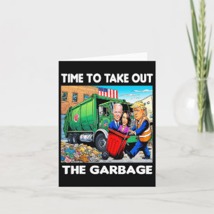 Grappig Afval Voor Trump 2024 - Tijd Om Uit Te Gaa Kaart