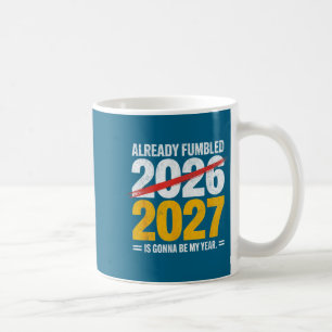 Grappig al gefokt 2026 2027 ga ik jaar humo koffiemok