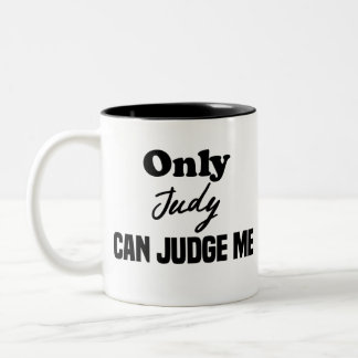 Grappig alleen Judy kan over me oordelen Tweekleurige Koffiemok