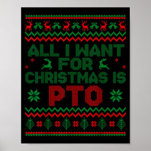 Grappig Alles Wat Ik Met Kerstmis Wil Is Pto Bijpa Poster