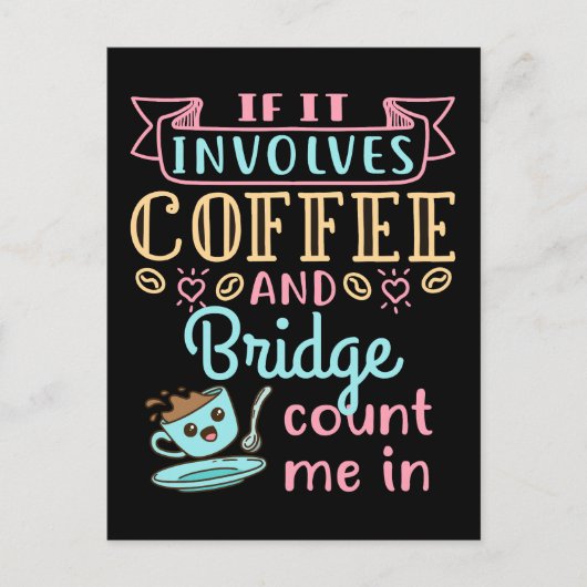 Grappig als het gaat om koffie en een brug briefkaart (Voorkant)