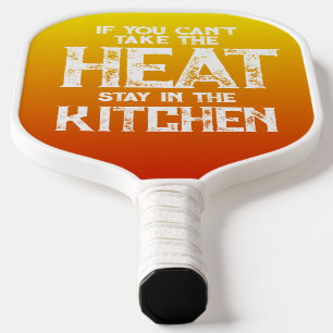 Grappig als je de hitte niet kunt nemen ... pickleball paddle