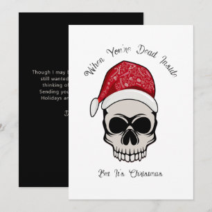 Grappig als je dood bent in Skull Holiday Kaart