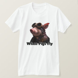 Grappig als varkens vliegen t-shirt