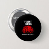 Grappig anders afgestelde neurodivergente ronde button 5,7 cm (Voorkant /achterkant)