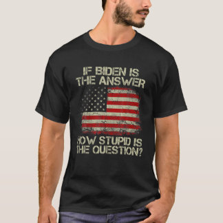 Grappig anti Joe Biden citeren Gezegde als Biden d T-shirt