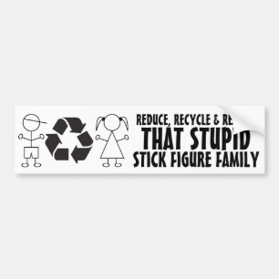 Grappig anti-Stick familie! Verminder Recyclen en Bumpersticker