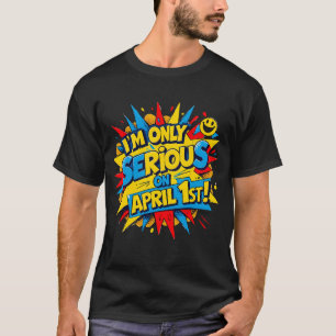 Grappig April Fools' Day Comic Style Design T-shirt