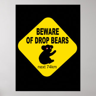 Grappig Australisch gebaar. Pas op voor de Beren v Poster