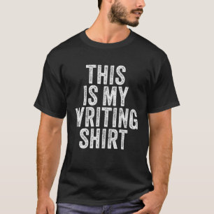 Grappig auteurs schrijven dit is mijn mening t-shirt
