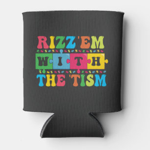 Grappig  Autisme Bewustzijn Rizz'em met The Tism   Blikjeskoeler