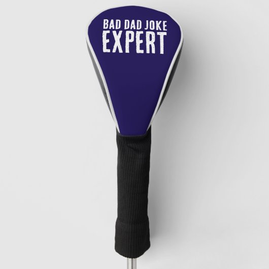 Grappig Bad Dad Joke Expert BOLD TYPOGRAFIE Golfheadcover (Voorkant)