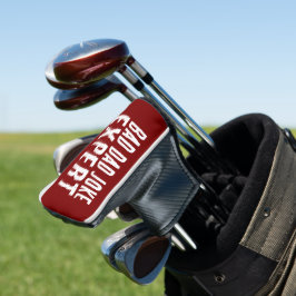 Grappig Bad Dad Joke Expert BOLD TYPOGRAFIE Golfheadcover