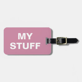 Grappig bagagelabel met "Mijn stuf" erop geschreve