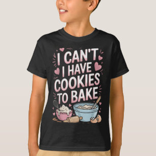 Grappig bakken ik kan geen koekjes bakken t-shirt