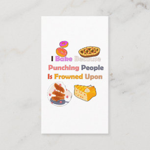 Grappig bakken Shirt: ik bak omdat ik mensen stoot Visitekaartje