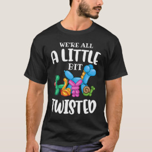 Grappig ballondierlijk artiestWe zijn allemaal een T-shirt