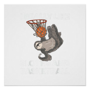 Grappig Basketbal Luiaard Cadeau Cute Luiaard T-Sh Perfect Poster