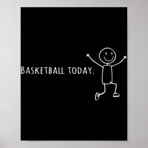 Grappig basketbal vandaag stok menselijke sprong v poster