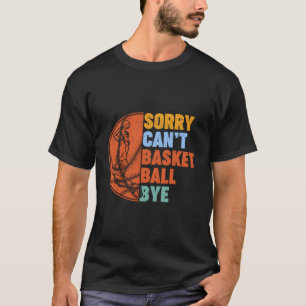 Grappig basketbal voor mannen vrouwen team sport b t-shirt