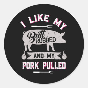 Grappig BBQ Grilling Quote Varken Geplaatst Varken Ronde Sticker