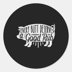 Grappig BBQ Shirt Pork Every Butt Loves verdient e Ronde Sticker